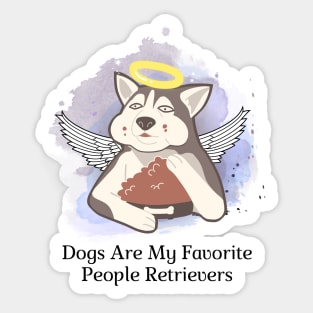 Dogs Are My Favorite People Sticker